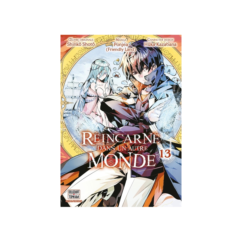 Réincarné dans un autre monde T13