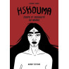 Hshouma - Corps et sexualité au Maroc