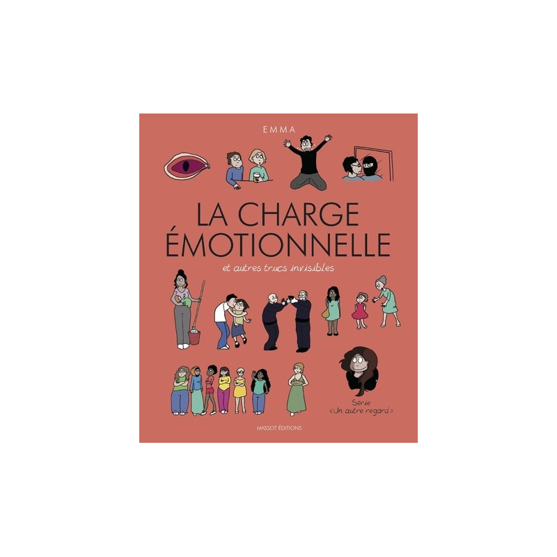 La charge émotionnelle et autres trucs invisibles