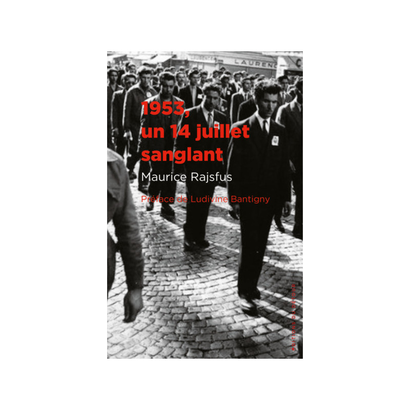 1953, un 14 juillet sanglant