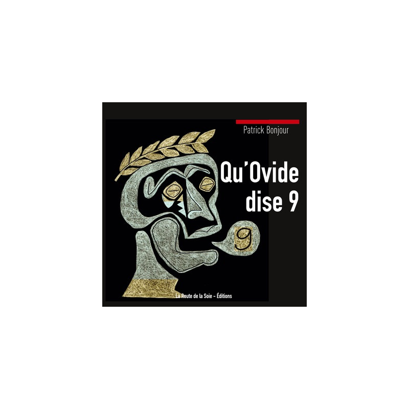 Qu'Ovide dise 9