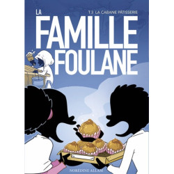 Famille Foulane Tome 3 : La...