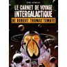 Le Carnet de voyage intergalactique de Robert Thomas'Tomate