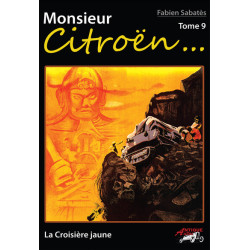 MONSIEUR CITROËN TOME 9