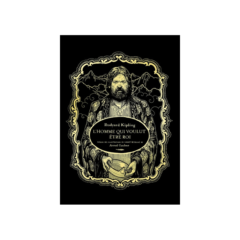 L'homme qui voulut être roi - Edition Luxe