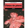 Fleurs de pierre T02