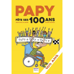 Papy fête ses 100 ans