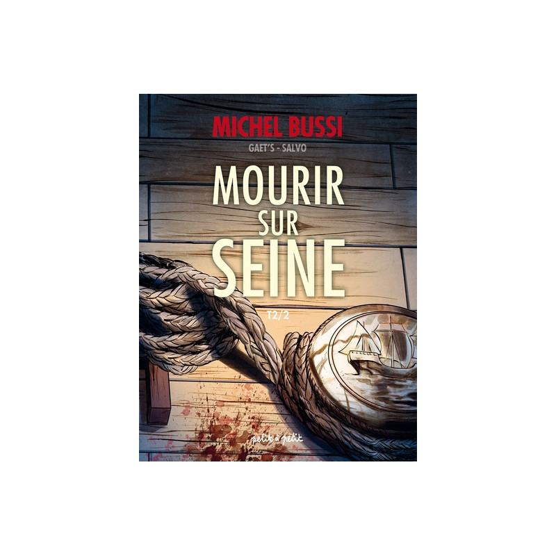 Mourir sur Seine T2