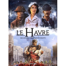 Le Havre T2, Des années...