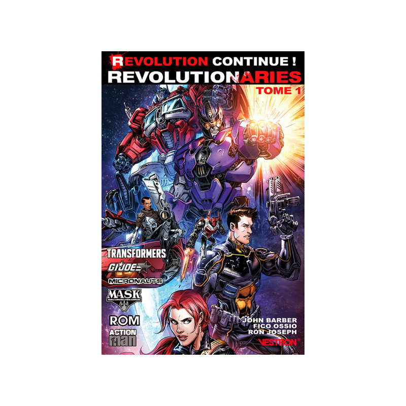 Revolutionaries Tome 01