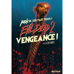Evil Dead 2 : Vengeance !
