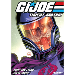 G.I. JOE - Tome 02 - Threat...