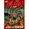 Evil Dead 2, la Série - Tome 01 - Ash en Enfer