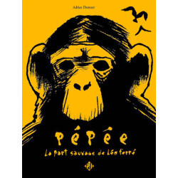 Pépée - la part sauvage de...