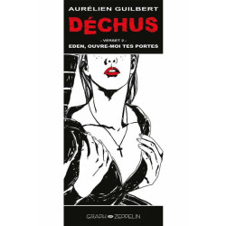 Déchus : Eden ouvre-moi tes...