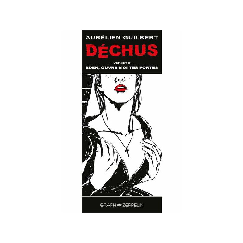 Déchus : Eden ouvre-moi tes portes verset 2