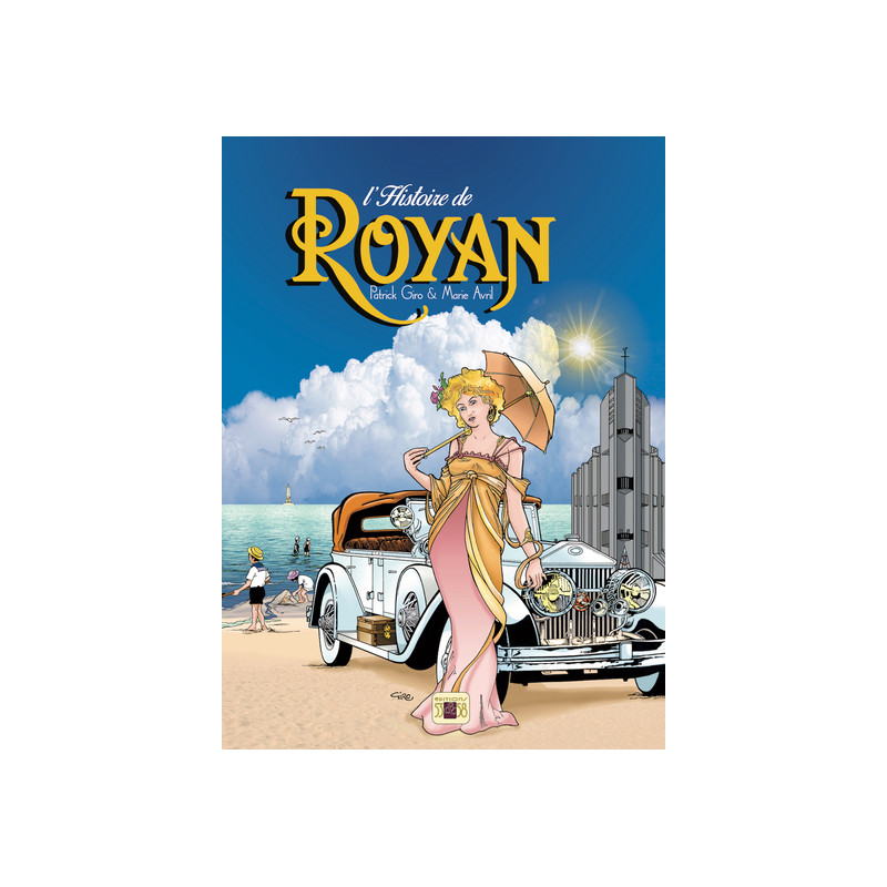 L'histoire de ROYAN