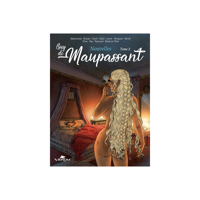 GUY DE MAUPASSANT - TOME 3 : NOUVELLES