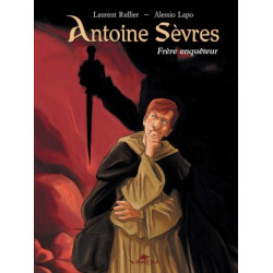 Antoine Sèvres, frère...
