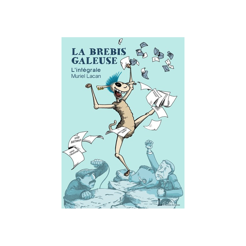La Brebis Galeuse L'intégrale