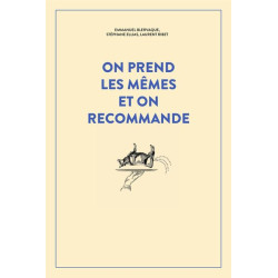 On prend les mêmes et on...