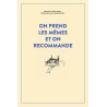 On prend les mêmes et on recommande