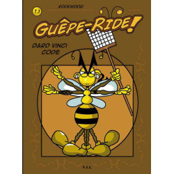 Guêpe-ride !  T1 Dard Vinci...