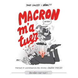 Macron m'a tuer