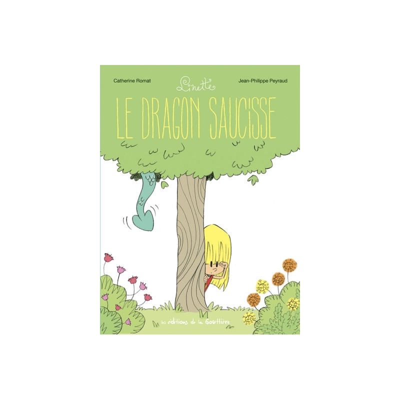 Linette - Tome 2 - Le Dragon saucisse