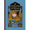 La Pension Moreau - Tome 3 - La chasse à l'enfant