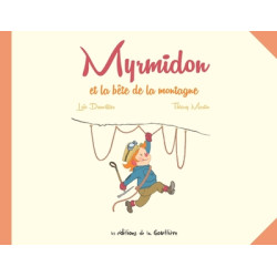 Myrmidon - Myrmidon et la...