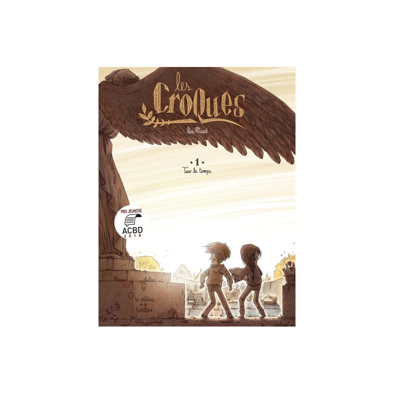 Les Croques - Tome 1 - Tuer le temps