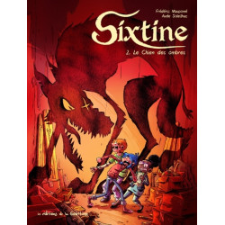 Sixtine - Tome 2 - Le chien...