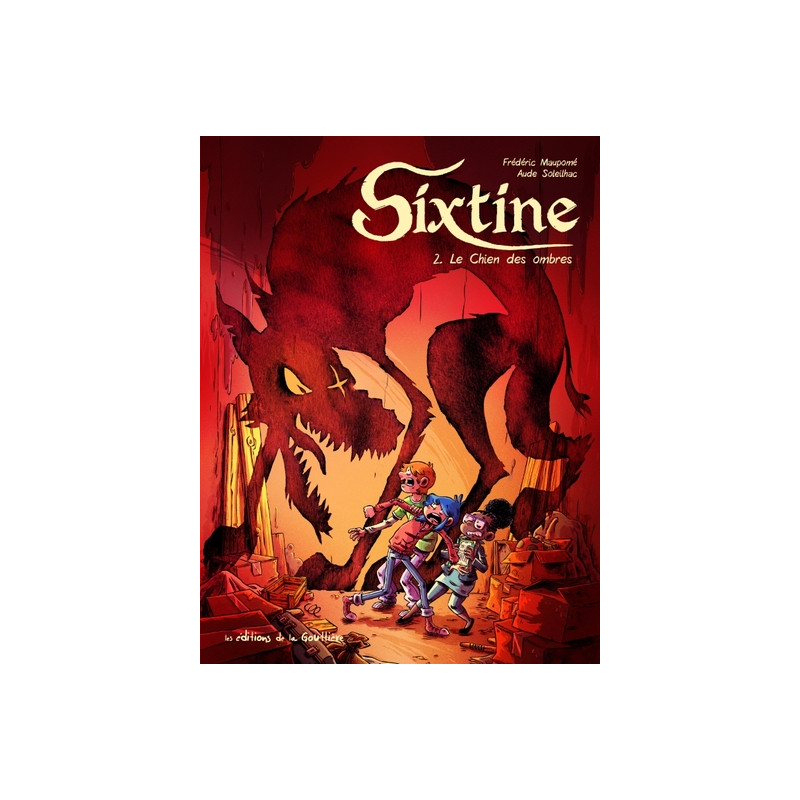 Sixtine - Tome 2 - Le chien des ombres