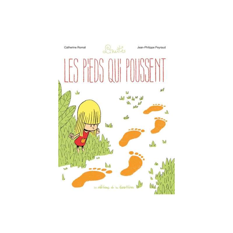 Linette - Tome 1 - Les Pieds qui poussent