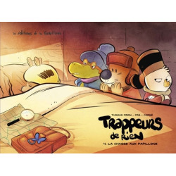 Trappeurs de rien - Tome 4...