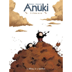Anuki - Tome 7 - L'arbre de...