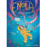 Enola et les animaux extraordinaires - Tome 3 - Le Kraken qui avait mauvaise haleine