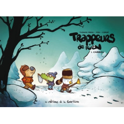 Trappeurs de rien - Tome 1...
