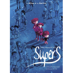 Supers - Tome 1 - Une...