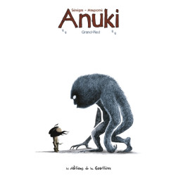 Anuki - Tome 5 - Grand pied