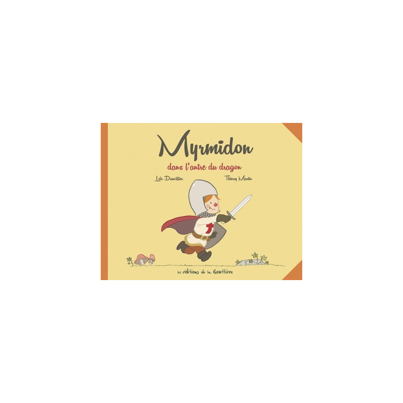 Myrmidon - Myrmidon dans l'antre du dragon