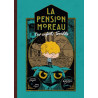 La Pension Moreau - Tome 1 - Les enfants terribles