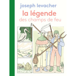 La Légende des Champs de Feu