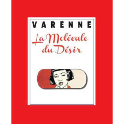 La molécule du désir -...