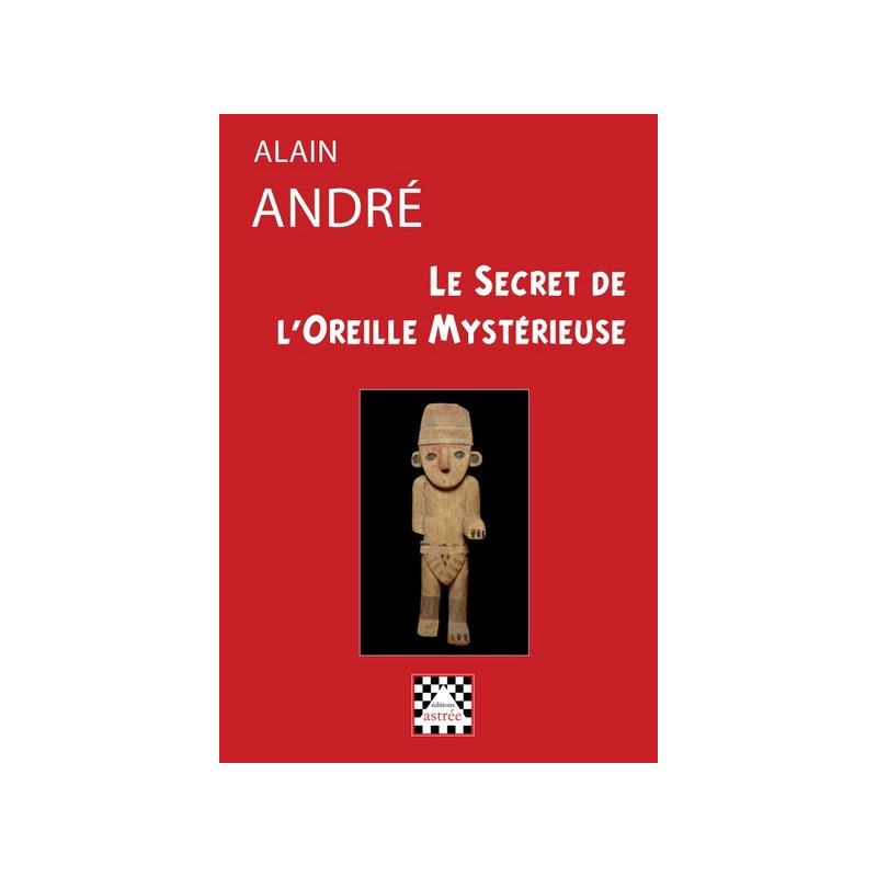 Le Secret de l'Oreille Mystérieuse