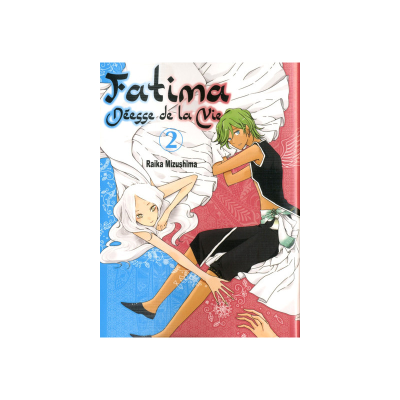 Fatima Déesse de la vie T02