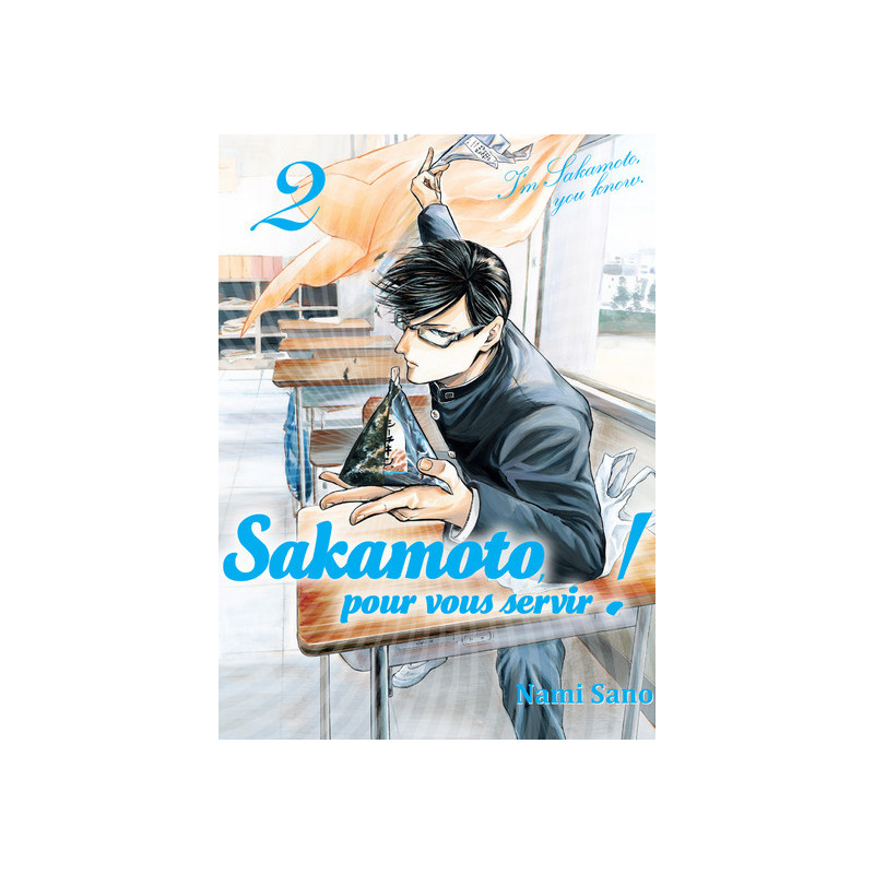 Sakamoto, pour vous servir ! T02