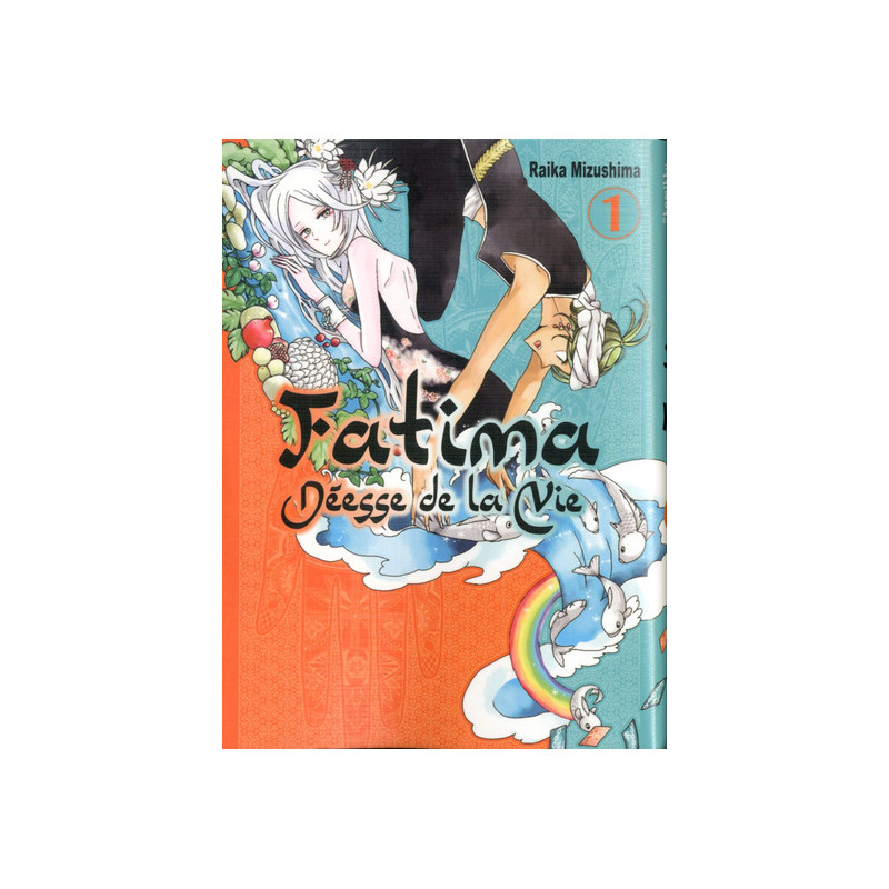 Fatima Déesse de la vie T01