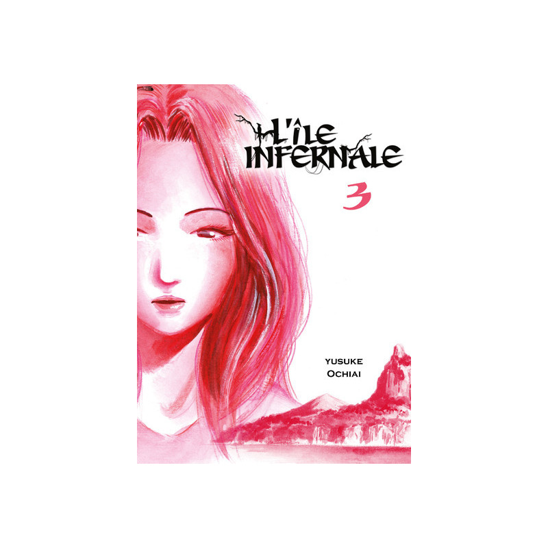 L'île infernale T03